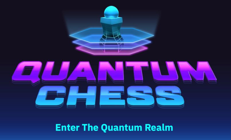 蚁人大败霍金？让我们也来一局女王的量子象棋吧！